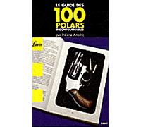 Le Guide des 100 polars incontournables - Hélène Amalric - Librio - Poche - Roman