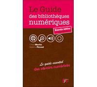 Le Guide des Biblio Numériques 2Eme Édition - Chloé Martin - Fyp - broché - Guide