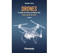 Le guide des bonnes pratiques pour choisir, équiper et opérer. 3e édition