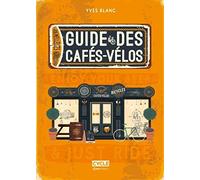 Le Guide des Cafés-vélos