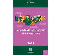 Le guide des donations et successions 2024