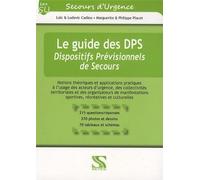 Le guide des DPS - Dispositifs Prévisionnels de Secours