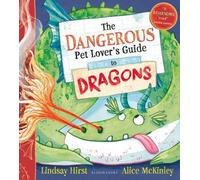 Le guide des dragons pour les amateurs d'animaux dangereux