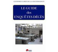 LE GUIDE DES ENQUETES DECES
