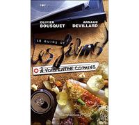 Arnaud Devillard, Olivier Bousquet – Le Guide des films à voir entre copains
