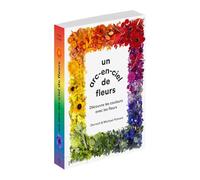 LE GUIDE DES FLEURS PAR COULEUR POUR LES ENFANTS