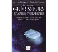 Le guide des guérisseurs et autres thérapeutes
