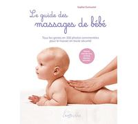 Le guide des massages de bébé