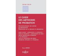 Le guide des méthodes de probation - Sarah Dindo - Dalloz - broché - Guide