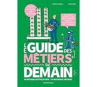 Le guide des métiers de demain