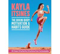 Le guide des motivations et des habitudes pour un corps en bikini