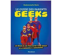 Le Guide Des Parents Geeks