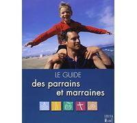 Le guide des parrains et marraines