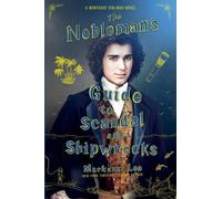 Le guide des scandales et des naufrages à l'usage des nobles