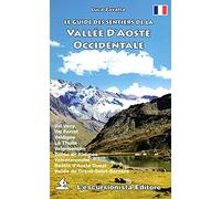 Le guide des sentiers de la Vallée d'Aoste occidentale