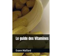 Le guide des Vitamines