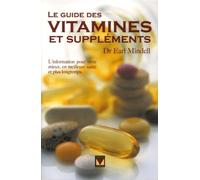 Le guide des vitamines et suppléments