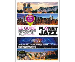 Le Guide des voyageurs qui aiment le jazz