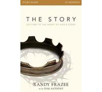 Le guide d'étude des histoires : Aller au cœur de l'histoire de Dieu.by Frazee New