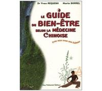 Guide du bien-être selon la médecine chinoise : Être bien dans son élément – Propos Nature