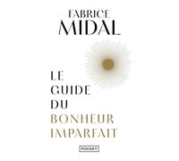 Le Guide du bonheur imparfait