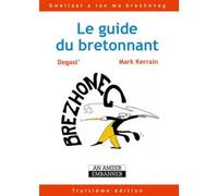 Le guide du bretonnant - Mark Kerrain - Le Temps Editeur-An Amzer - broché - Dictionnaire et encyclopédie