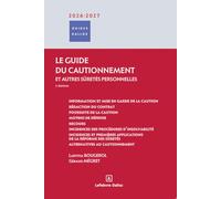 Le guide du cautionnement 2026/2027. 2e éd.