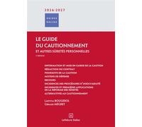 Le guide du cautionnement 2026/2027 2nde édition - Laetitia Bougerol - Dalloz - broché - Guide