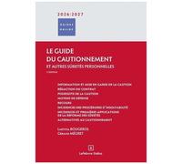 Le Guide Du Cautionnement Et Autres Sûretés Personnelles