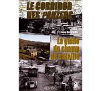 Le guide du champ de bataille - Jean-Yves Mary - Heimdal Eds - relié - Beau livre