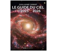 Le Guide Du Ciel De Juin 2025 À Juin 2026