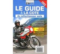 Le guide du collectionneur moto de collection Editions LVA (Auteur)