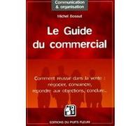 Le guide du commercial Michel Bossut (Auteur)
