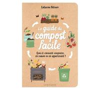 Catherine Delvaux – Le guide du compost facile – Broché
