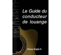Le Guide du conducteur de louange