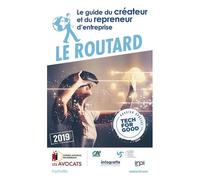 Le Guide Du Créateur Et Du Repreneur D'entreprise - Guide Du Routard 2019
