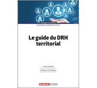 Le guide du DRH territorial - Christian Bouquillon - Territorial - broché - Etude