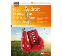 Le guide du droit de propriété et des relations de voisinage - Lionel Manteau - France Agricole Eds - broché - Guide