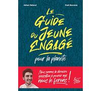 Le Guide du jeune engagé pour la planète