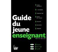 Le Guide du jeune enseignant - Fabrice Hervieu - Sciences Humaines Eds - broché - Guide