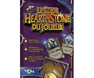 Le guide du joueur Hearthstone