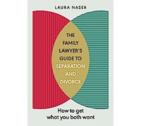 Le guide du juriste en droit de la famille sur la séparation et le divorce