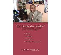 Le Guide Du Leader Tome I