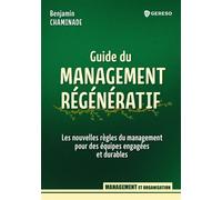 Le guide du management régénératif - Benjamin Chaminade - Gereso Eds - broché - Guide