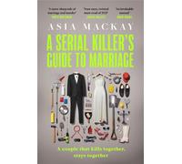 Le guide du mariage d'un tueur en série