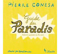 Le guide du paradis Publicité comparée des Au-delà - Pierre Conesa - L'aube Eds De - broché - Guide