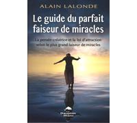 Le guide du parfait faiseur de miracles