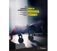 Le guide du personal trainer: Les essentiels d'Europeactive
