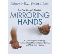 Le guide du praticien sur les mains en miroir