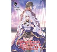 Le guide du prince génial pour sortir une nation de l'endettement (et pourquoi pas de la trahison ?), Vol. 12 (Light Novel)